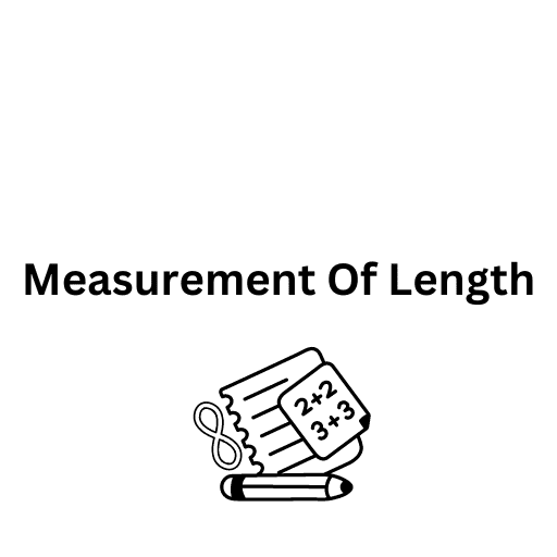 Measurement Of Length